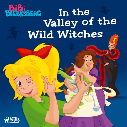 Audiobook Bibi Blocksberg - In the Valley of the Wild Witches (EN) - Kiddinx Media GmbH - Seumas F. Sargent