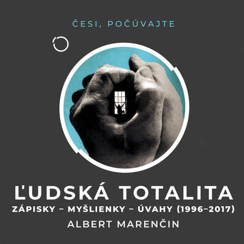Audiokniha Ľudská totalita - Albert Marenčin - Peter Gábor