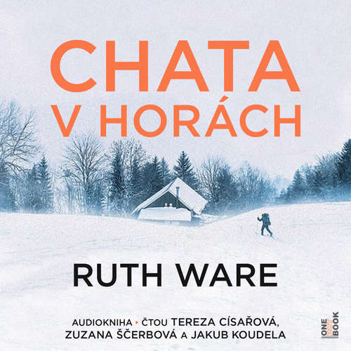 Audiokniha Chata v horách - Ruth Ware - Tereza Císařová