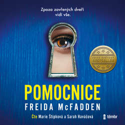 Audiokniha Pomocnice - Freida McFadden - Marie Štípková