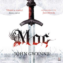Audiokniha Moc - John Gwynne - Jan Holík