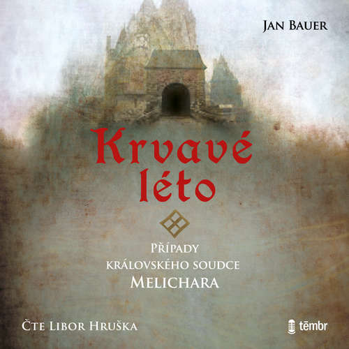 Audiokniha Krvavé léto - Jan Bauer - Libor Hruška