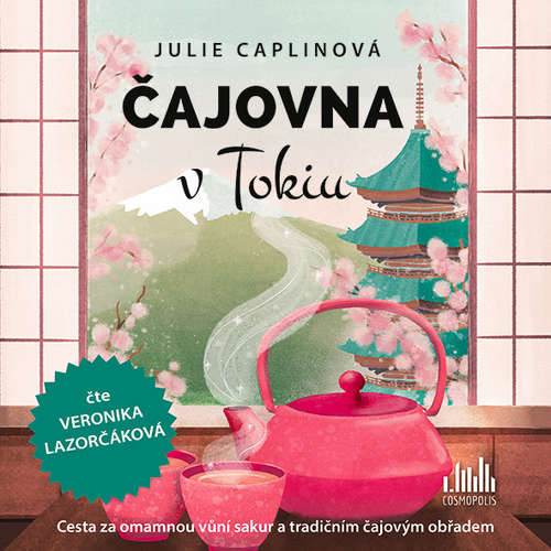 Audiokniha Čajovna v Tokiu - Julie Caplinová - Veronika Lazorčáková