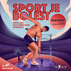 Audiokniha Sport je bolest - Michal Novotný - Martin Hruška