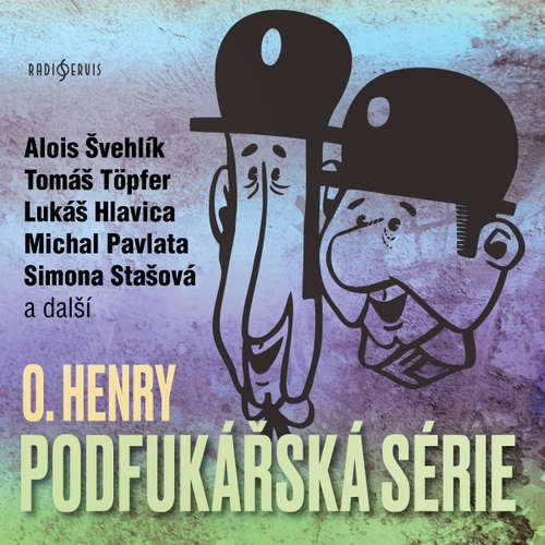 Audiokniha Podfukářská série - O. Henry - Alois Švehlík