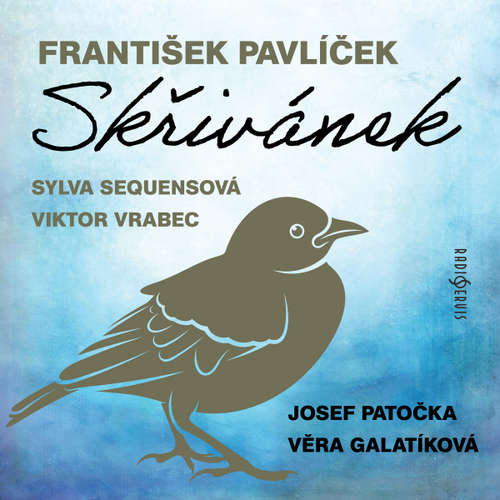 Skřivánek - Jacob Ludwig Carl Grimm, Wilhelm Carl Grimm, František Pavlíček