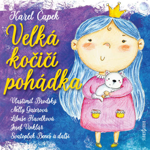 Audiokniha Velká kočičí pohádka - Karel Čapek - Vlastimil Brodský