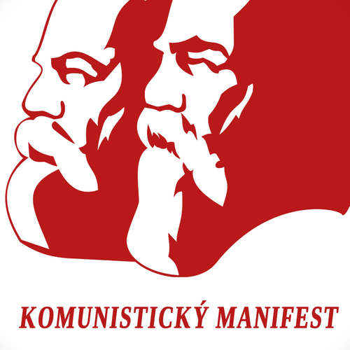 Audiokniha Komunistický manifest - Karl Marx - Vladimír Vokál