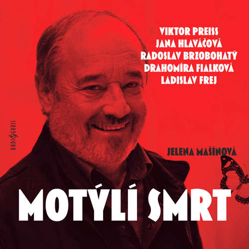 Audiokniha Motýlí smrt - Jelena Mašínová - Radoslav Brzobohatý