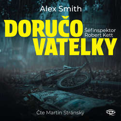 Audiokniha Doručovatelky - Alex Smith - Martin Stránský