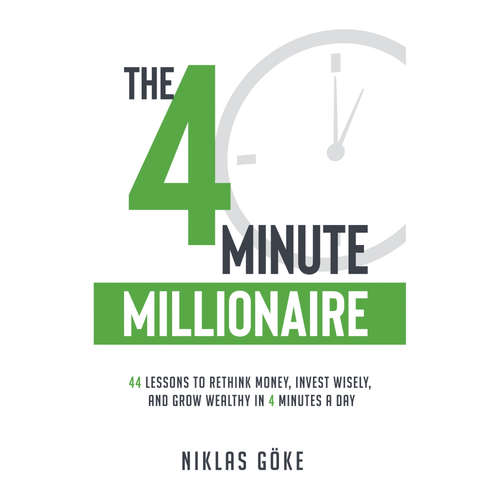 Audiobook The 4 Minute Millionaire: 44 Lessons - Niklas Göke - Nathan Agin