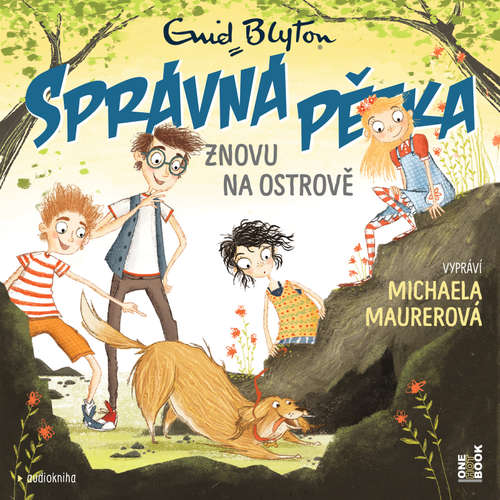 Audiokniha SPRÁVNÁ PĚTKA znovu na ostrově - Enid Blytonová - Michaela Maurerová