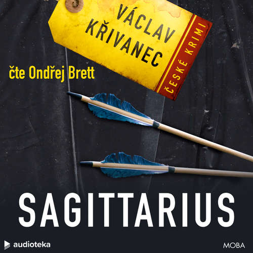 Audiokniha Sagittarius - Václav Křivanec - Ondřej Brett