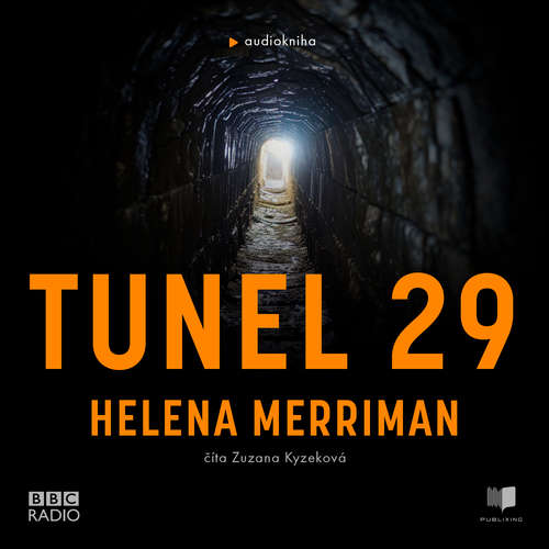 Audiokniha Tunel 29 - Helena Merriman - Zuzana Kyzeková