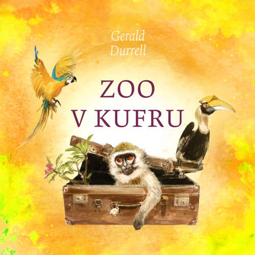 Audiokniha Zoo v kufru - Gerald Durrell - Otakar Brousek ml.