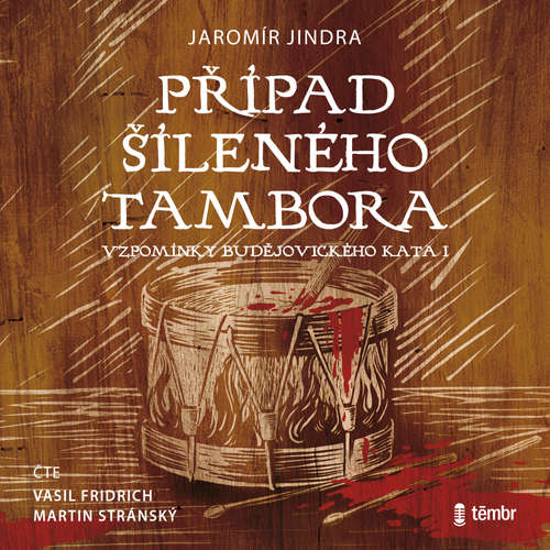 Audiokniha Případ šíleného tambora - Jaromír Jindra - Vasil Fridrich