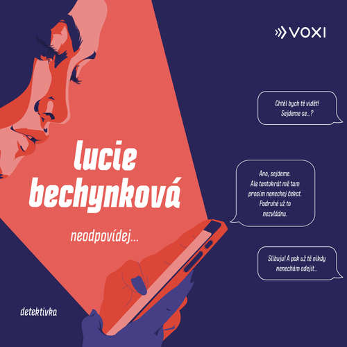 Audiokniha Neodpovídej - Lucie Bechynková - Zuzana Kajnarová