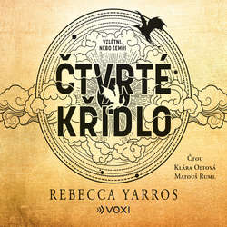 Audiokniha Čtvrté křídlo - Rebecca Yarros - Klára Oltová