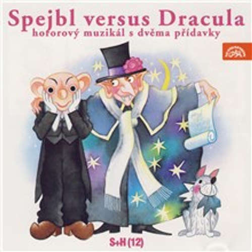 Audiokniha Spejbl versus Dracula - Vladimír Straka - Nelly Gaierová Audiokniha Spejbl versus Dracula - Vladimír Straka - Nelly Gaierová