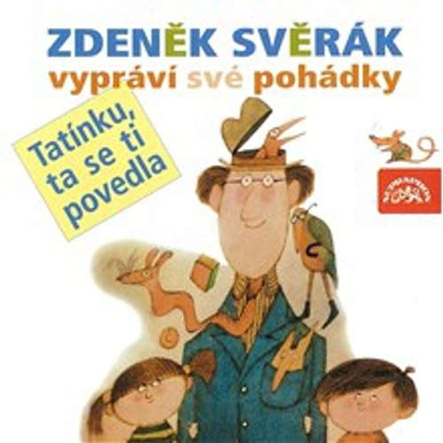 Audiokniha Tatínku, ta se ti povedla - Zdeněk Svěrák - Zdeněk Svěrák Audiokniha Tatínku, ta se ti povedla - Zdeněk Svěrák - Zdeněk Svěrák