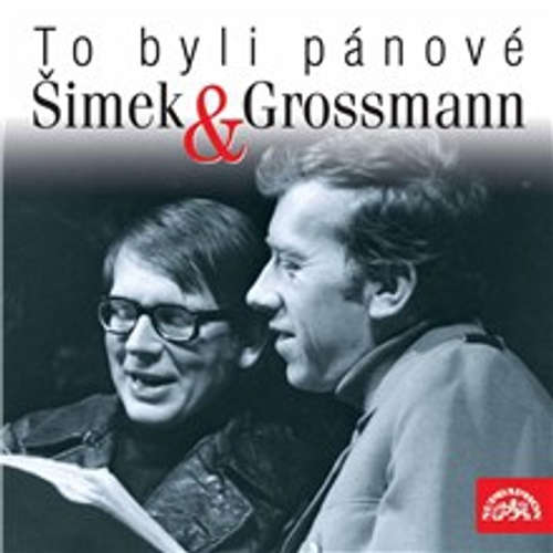 Audiokniha To byli pánové Šimek a Grossmann - Miloslav Šimek - Miloslav Šimek Audiokniha To byli pánové Šimek a Grossmann - Miloslav Šimek - Miloslav Šimek