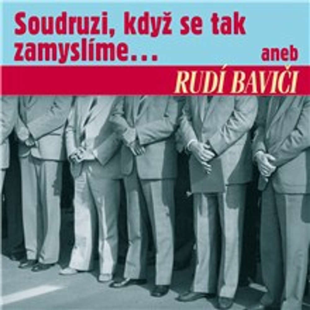 Obal audioknihy Soudruzi, když se tak zamyslíme