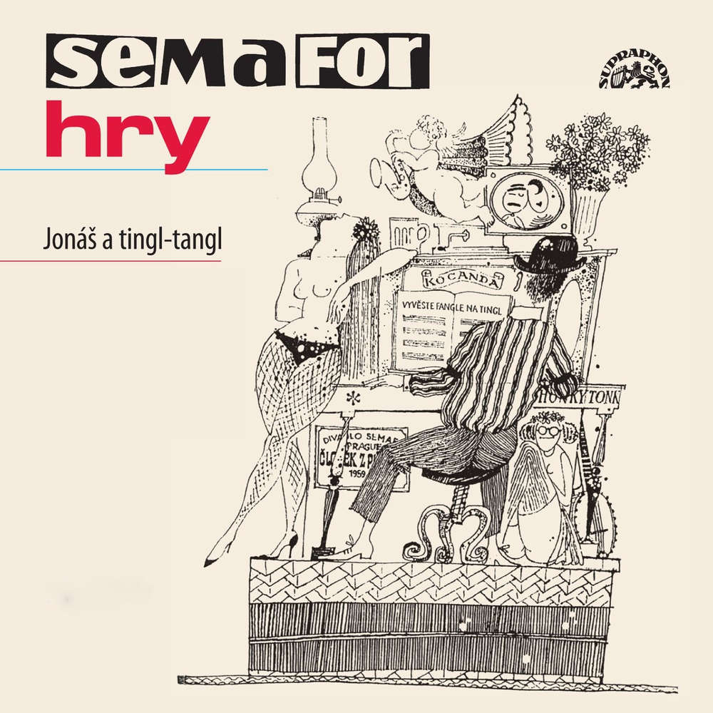 Obal audioknihy Semafor hry - Jonáš a tingl-tangl