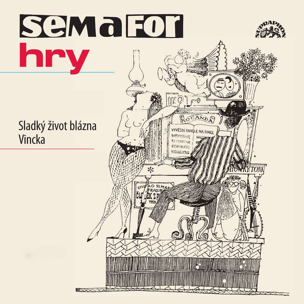 Obal audioknihy Semafor hry - Sladký život blázna Vincka
