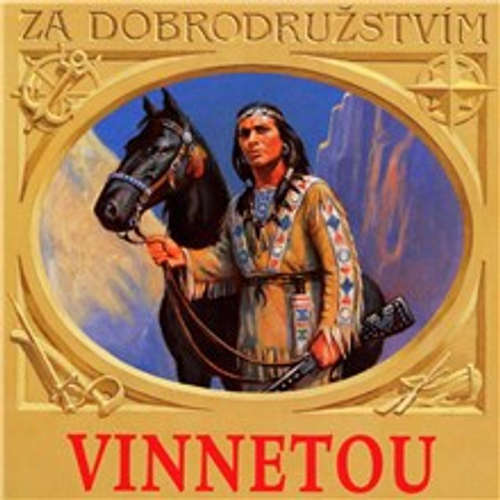 Audiokniha Vinnetou - Tomáš Vondrovic - Petr Pelzer Audiokniha Vinnetou - Tomáš Vondrovic - Petr Pelzer