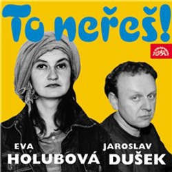 Audiokniha To neřeš! - Jaroslav Dušek - Jaroslav Dušek