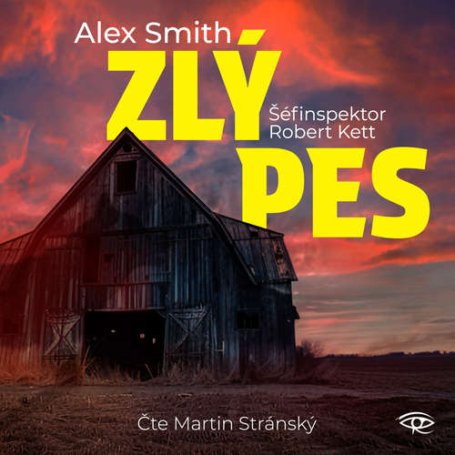 Audiokniha Zlý pes - Alex Smith - Martin Stránský