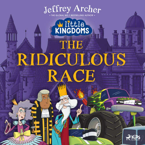 Audiobook Little Kingdoms: The Ridiculous Race (EN) - Jeffrey Archer - Dario Coates