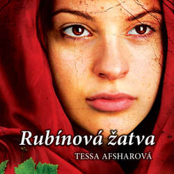 Audiokniha Rubínová žatva - Tessa Afsharová - Jana Valocká