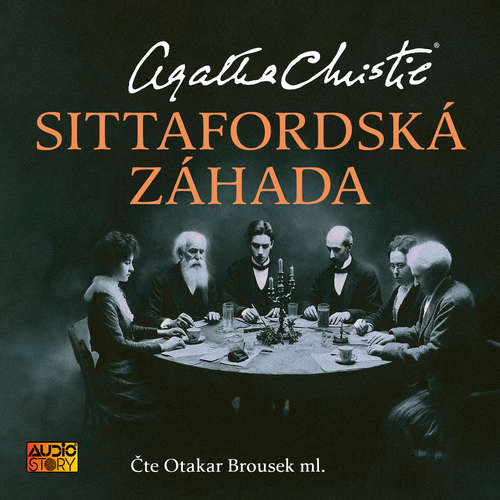 Audiokniha Sittafordská záhada - Agatha Christie - Otakar Brousek ml.