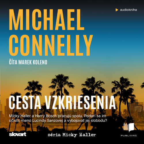 Audiokniha Cesta vzkriesenia - Michael Connelly - Marek Koleno