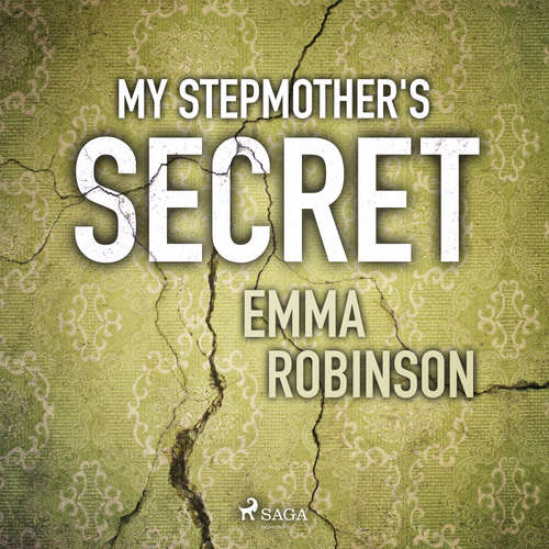 Audiobook My Stepmother's Secret (EN) - Emma Robinson - Naomi Frederick