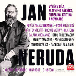 Audiokniha Výběr z díla slavného básníka, prozaika, kritika a novináře - Jan Neruda - Karel Höger