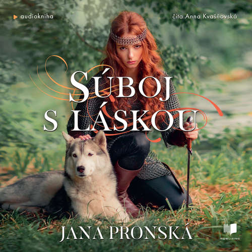 Audiokniha Súboj s láskou - Jana Pronská - Anna Kvašňovská