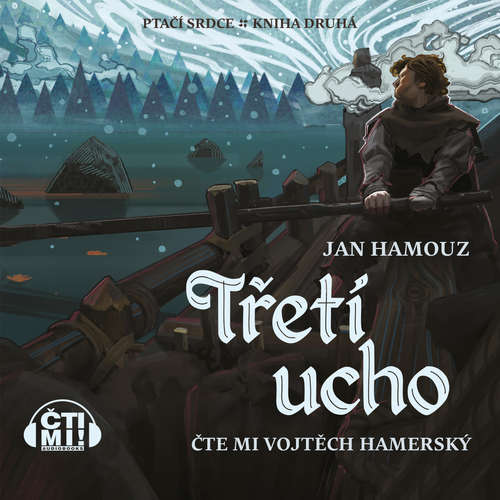 Audiokniha Třetí ucho - Jan Hamouz - Vojtěch Hamerský