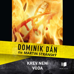 Audiokniha Krev není voda - Dominik Dán - Martin Stránský