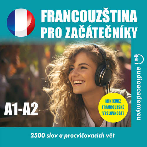 Audiokniha Francouzština pro začátečníky A1-A2 - Tomáš Dvořáček - Christine Anne Trochut