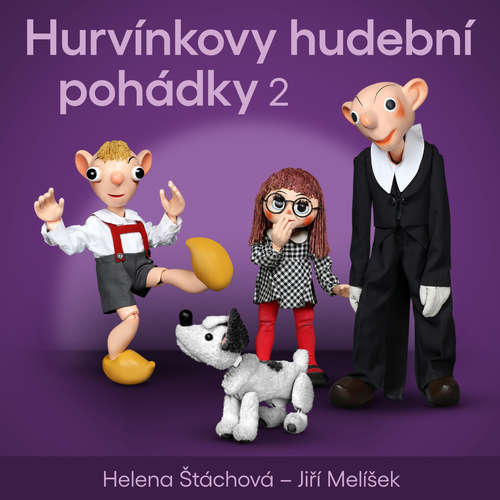 Audiokniha Hurvínkovy hudební pohádky 2 - Helena Štáchová - Martin Klásek