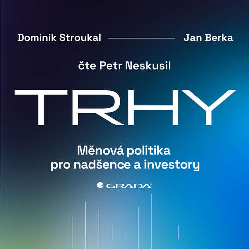 Audiokniha Trhy - Dominik Stroukal - Petr Neskusil