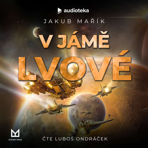 Audiokniha V jámě lvové - Jakub Mařík - Luboš Ondráček