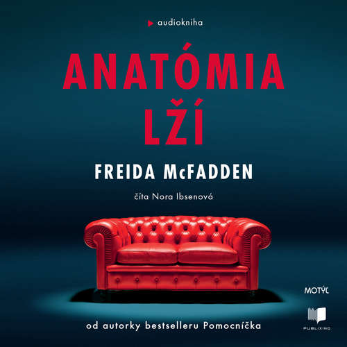 Audiokniha Anatómia lží - Freida McFadden - Nora Ibsenová