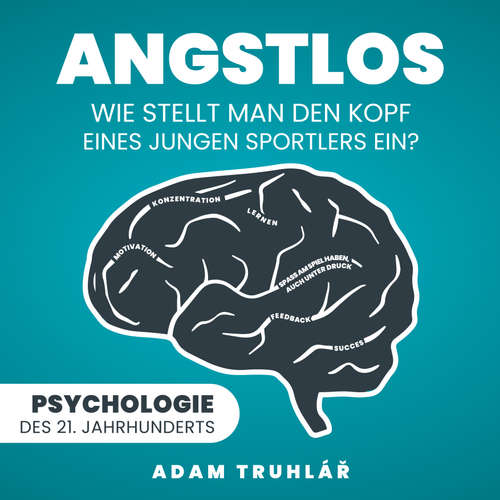 Hoerbuch Angstlos - Adam Truhlář - Ivica Ilievski