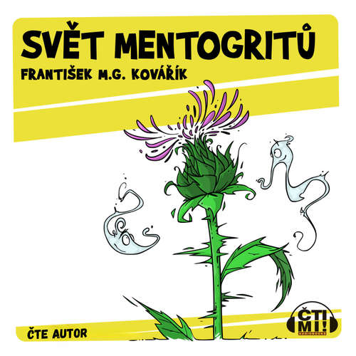 Audiokniha Svět Mentogritů - František M.G. Kovářík - František M.G. Kovářík