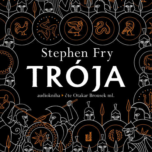 Audiokniha Trója - Stephen Fry - Otakar Brousek ml.