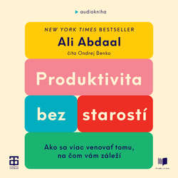 Audiokniha Produktivita bez starostí - Ali Abdaal - Ondrej Benko