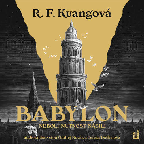 Audiokniha Babylon neboli Nutnost násilí - R. F. Kuangová - Ondřej Novák